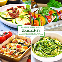 Probier's mal mit...Zucchini Probier's mal mit...Zucchini