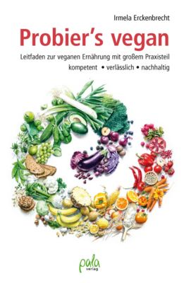 Probier's vegan - Irmela Erckenbrecht | 
