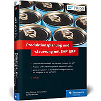 Produktionsplanung und -steuerung mit SAP ERP Produktionsplanung und -steuerung mit SAP ERP