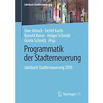 Programmatik der Stadterneuerung Programmatik der Stadterneuerung
