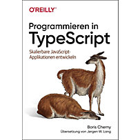 Programmieren in TypeScript Programmieren in TypeScript