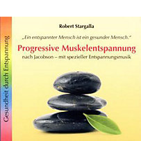 Progressive Muskelentspannung Progressive Muskelentspannung