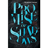 Promise of Shadows Promise of Shadows