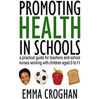 Promoting Health in Schools Promoting Health in Schools