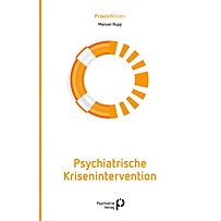 Psychiatrische Krisenintervention Psychiatrische Krisenintervention
