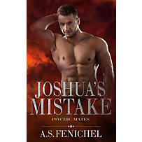 Psychic Mates: Joshua's Mistake (Psychic Mates, #2) Psychic Mates: Joshua's Mistake (Psychic Mates, #2)