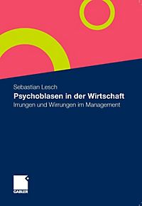 Psychoblasen in der Wirtschaft Buch portofrei bei Weltbild.de Psychoblasen in der Wirtschaft Buch portofrei bei Weltbild.de