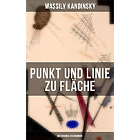 Punkt und Linie zu Fläche (Mit Original-Zeichnungen) Punkt und Linie zu Fläche (Mit Original-Zeichnungen)