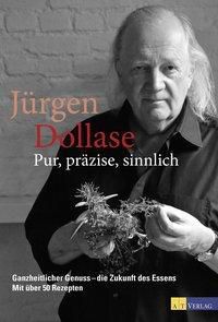 Pur, präzise, sinnlich - Jürgen Dollase | 