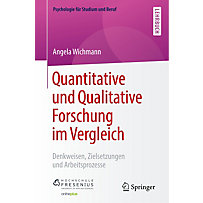Quantitative und Qualitative Forschung im Vergleich Quantitative und Qualitative Forschung im Vergleich