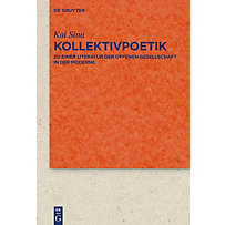 Quellen und Forschungen zur Literatur- und Kulturgeschichte: 98 (332) Kollektivpoetik Quellen und Forschungen zur Literatur- und Kulturgeschichte: 98 (332) Kollektivpoetik