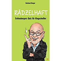 Rädzelhaft - Schlaubergers Quiz für Klugscheißer Rädzelhaft - Schlaubergers Quiz für Klugscheißer