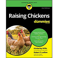 Raising Chickens For Dummies Raising Chickens For Dummies