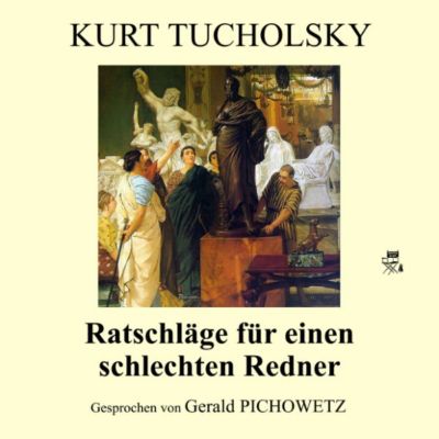 Ratschläge Für Einen Schlechten Redner Hörbuch Download