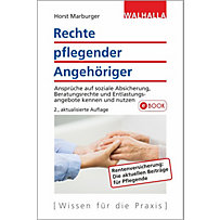 Rechte pflegender Angehöriger Rechte pflegender Angehöriger