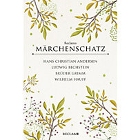 Reclams klassischer Märchenschatz Reclams klassischer Märchenschatz