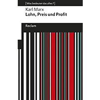Reclams Universal-Bibliothek: Lohn, Preis und Profit Reclams Universal-Bibliothek: Lohn, Preis und Profit