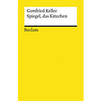 Reclams Universal-Bibliothek: Spiegel, das Kätzchen. Ein Märchen Reclams Universal-Bibliothek: Spiegel, das Kätzchen. Ein Märchen