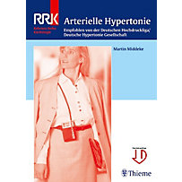 Referenz-Reihe Kardiologie (RRK): Arterielle Hypertonie Referenz-Reihe Kardiologie (RRK): Arterielle Hypertonie