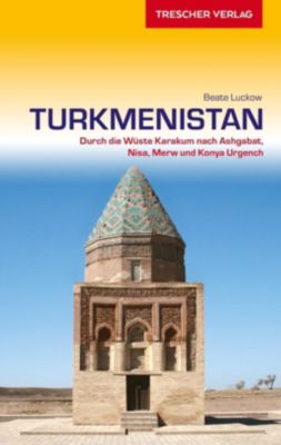 Reiseführer Turkmenistan - Beate Luckow | 