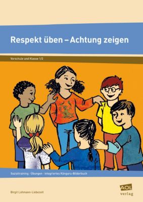 Respekt üben - Achtung zeigen, Klasse 1-2 Buch versandkostenfrei