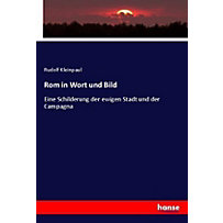 Rom in Wort und Bild Rom in Wort und Bild