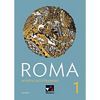 Roma, Ausgabe B 2018: .1 Wortschatztraining Roma, Ausgabe B 2018: .1 Wortschatztraining