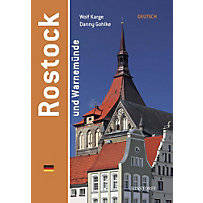 Rostock und Warnemünde Rostock und Warnemünde