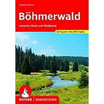 Rother Wanderführer Böhmerwald Rother Wanderführer Böhmerwald