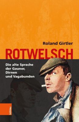 Rotwelsch - Roland Girtler | 