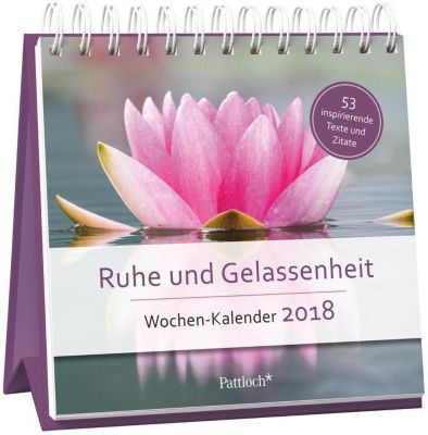 Ruhe Und Gelassenheit 2018 Kalender Bei Weltbildch Bestellen