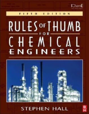 Rules Of Thumb For Chemical Engineers Buch Portofrei