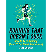 Running That Doesn't Suck Running That Doesn't Suck