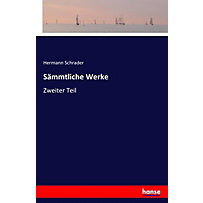 Sämmtliche Werke Sämmtliche Werke