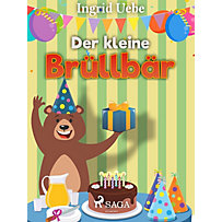 Saga Egmont: Der kleine Brüllbär Saga Egmont: Der kleine Brüllbär