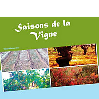 Saisons de la Vigne Saisons de la Vigne