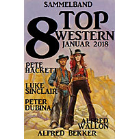 Sammelband 8 Top Western Januar 2018 Sammelband 8 Top Western Januar 2018