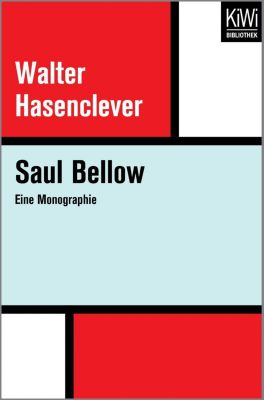 Saul Bellow - Walter Hasenclever | 