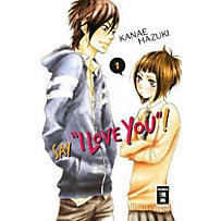 Say "I love you"! Say "I love you"!