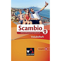 Scambio B: Bd.2 Vokabelheft Scambio B: Bd.2 Vokabelheft