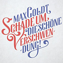Schade um die schöne Verschwendung!, 2 Audio-CDs Schade um die schöne Verschwendung!, 2 Audio-CDs
