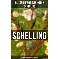 SCHELLING - System des transzendentalen Idealismus SCHELLING - System des transzendentalen Idealismus