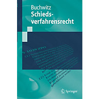 Schiedsverfahrensrecht Schiedsverfahrensrecht