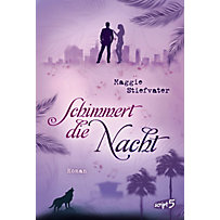 Schimmert die Nacht Schimmert die Nacht