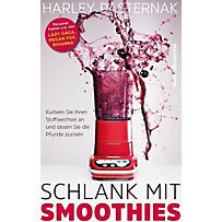 Schlank mit Smoothies Schlank mit Smoothies