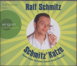 Schmitz Katze Hörbuch Von Ralf Schmitz Bei Weltbildde