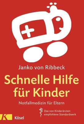 Schnelle Hilfe Für Kinder Buch Versandkostenfrei Bei Weltbildde