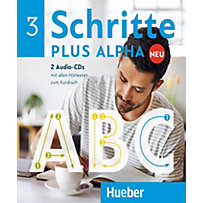 Schritte plus Alpha Neu: 3 Alle Hörtexte zum Kursbuch, 2 Audio-CDs Schritte plus Alpha Neu: 3 Alle Hörtexte zum Kursbuch, 2 Audio-CDs