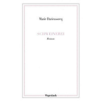 Schweinerei Schweinerei