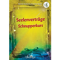 Seelenverträge Schnupperkurs Seelenverträge Schnupperkurs